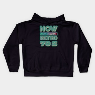 Now That's What I Call Retro 70'S Kids Hoodie